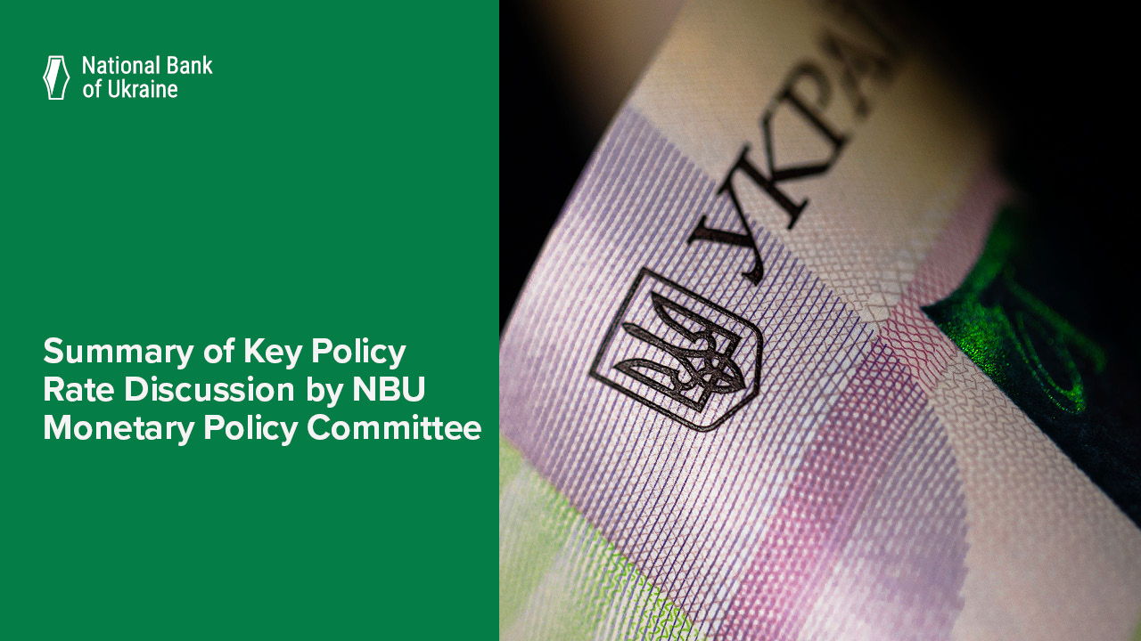 Summary of Key Policy Rate Discussion by NBU Monetary Policy Committee on 21 July 2021